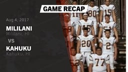 Recap: Mililani  vs. Kahuku  2017