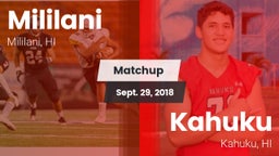 Matchup: Mililani  vs. Kahuku  2018