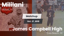 Matchup: Mililani  vs. James Campbell High  2018
