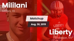 Matchup: Mililani  vs. Liberty  2019