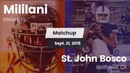 Matchup: Mililani  vs. St. John Bosco  2019