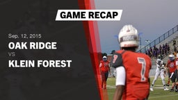 Recap: Oak Ridge  vs. Klein Forest  2015
