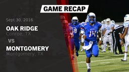 Recap: Oak Ridge  vs. Montgomery  2016