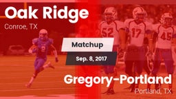 Matchup: Oak Ridge High vs. Gregory-Portland  2017