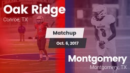 Matchup: Oak Ridge High vs. Montgomery  2017