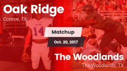 Matchup: Oak Ridge High vs. The Woodlands  2017