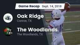 Recap: Oak Ridge  vs. The Woodlands  2018