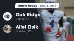 Recap: Oak Ridge  vs. Alief Elsik  2019