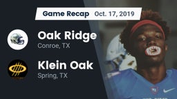 Recap: Oak Ridge  vs. Klein Oak  2019