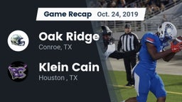 Recap: Oak Ridge  vs. Klein Cain  2019