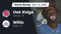 Recap: Oak Ridge  vs. Willis  2020
