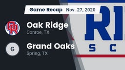 Recap: Oak Ridge  vs. Grand Oaks  2020