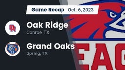 Recap: Oak Ridge  vs. Grand Oaks  2023