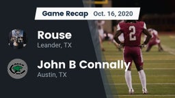 Recap: Rouse  vs. John B Connally  2020