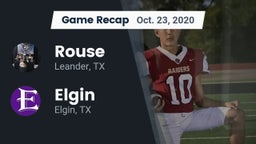 Recap: Rouse  vs. Elgin  2020