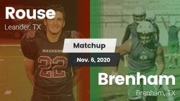 Matchup: Rouse  vs. Brenham  2020