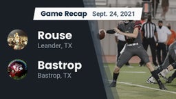 Recap: Rouse  vs. Bastrop  2021