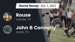 Recap: Rouse  vs. John B Connally  2021