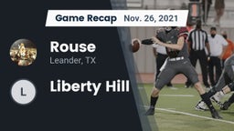 Recap: Rouse  vs. Liberty Hill 2021