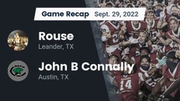 Recap: Rouse  vs. John B Connally  2022