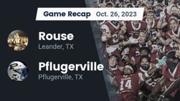 Recap: Rouse  vs. Pflugerville  2023