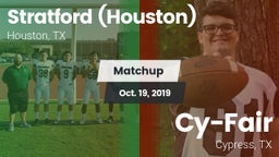 Matchup: Stratford High vs. Cy-Fair  2019