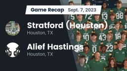 Recap: Stratford  (Houston) vs. Alief Hastings  2023