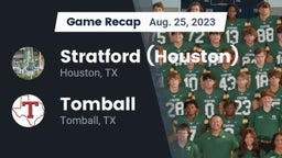 Recap: Stratford  (Houston) vs. Tomball  2023