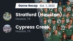 Recap: Stratford  (Houston) vs. Cypress Creek  2022