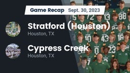 Recap: Stratford  (Houston) vs. Cypress Creek  2023