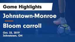 Johnstown-Monroe  vs Bloom carroll Game Highlights - Oct. 23, 2019