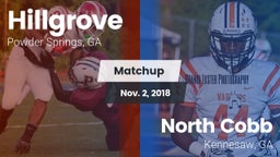 Matchup: Hillgrove High vs. North Cobb  2018