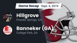 Recap: Hillgrove  vs. Banneker  (GA) 2019