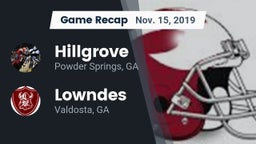 Recap: Hillgrove  vs. Lowndes  2019