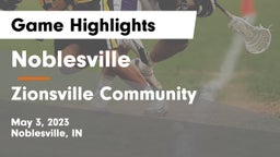 Noblesville  vs Zionsville Community  Game Highlights - May 3, 2023