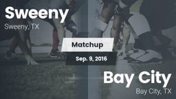 Matchup: Sweeny  vs. Bay City  2016