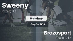 Matchup: Sweeny  vs. Brazosport  2016