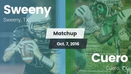 Matchup: Sweeny  vs. Cuero  2016