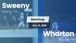Matchup: Sweeny  vs. Wharton  2016