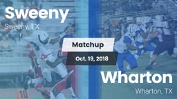 Matchup: Sweeny  vs. Wharton  2018