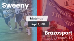 Matchup: Sweeny  vs. Brazosport  2019