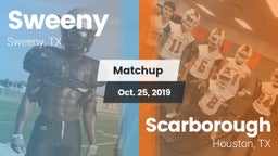 Matchup: Sweeny  vs. Scarborough  2019