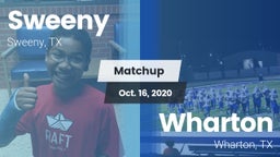 Matchup: Sweeny  vs. Wharton  2020