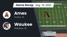 Recap: Ames  vs. Waukee  2022