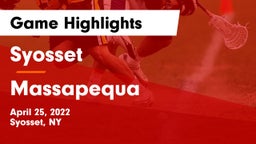 Syosset  vs Massapequa  Game Highlights - April 25, 2022