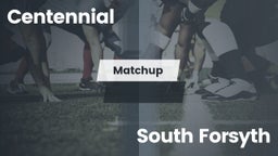 Matchup: Centennial High vs. South Forsyth  2016