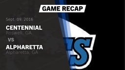 Recap: Centennial  vs. Alpharetta  2016