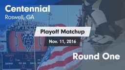 Matchup: Centennial High vs. Round One 2016