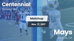 Matchup: Centennial High vs. Mays  2017