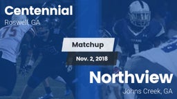 Matchup: Centennial High vs. Northview  2018